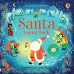 Carte senzoriala cu sunete, SANTA SOUND BOOK, Usborne, + 6 luni