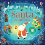 Carte senzoriala cu sunete, SANTA SOUND BOOK, Usborne, + 6 luni