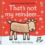 Carte senzoriala, THAT'S NOT MY REINDEER, Usborne