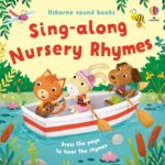 Carte muzicala SING-ALONG NURSERY RHYMES, Usborne, + 6 luni