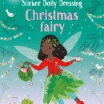 Carte cu stickere, SDD LITTLE STICKER DOLLY DRESSING CHRISTMAS FAIRY, Usborne