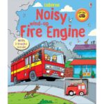 Carte cu mecanism (wind-up), NOISY WIND-UP FIRE ENGINE, Usborne