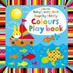 Carte senzoriala COLOURS PLAY BOOK, Usborne, + 0 luni