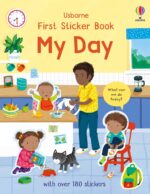 Carte cu stickere, FIRST STICKER BOOK MY DAY, Usborne, + 3 ani