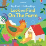Carte cu clapete, MY FIRST LTF LOOK & FIND FARM, Usborne