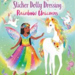 Carte cu stickere, STICKER DOLLY DRESSING RAINBOW UNICORNS, Usborne