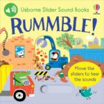 Carte senzoriala cu sunete, SLIDER SOUND BOOKS RUMMBLE!, Usborne