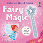 Carte senzoriala cu sunete, WAND BOOKS: FAIRY MAGIC, Usborne, + 6 luni