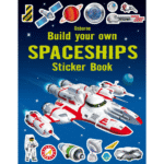 Carte cu stickere, BUILD YOUR OWN SPACESHIPS STICKER, Usborne, + 3 ani