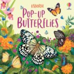 Carte pop-up, POP-UP BUTTERFLIES, Usborne, + 3 ani