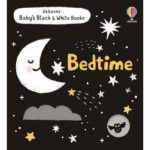 Carte bebelusi, BABY'S B&W BOOKS BEDTIME, Usborne, + 0 luni
