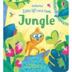 Carte cu clapete,  LITTLE LIFT AND LOOK JUNGLE, Usborne