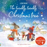 Twinkly twinkly carti, THE TWINKLY TWINKLY CHRISTMAS TREE, Usborne, + 6 luni