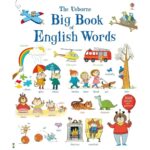 Carte in engleza BIG BOOK OF ENGLISH WORDS, Usborne, + 3 ani