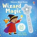 Carte cu sunete, WAND BOOKS: WIZARD MAGIC, Usborne