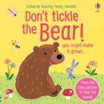 Carte senzoriala cu sunete, DON'T TICKLE THE BEAR!, Usborne, + 6 luni