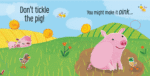 Carte senzoriala cu sunete, DON'T TICKLE THE PIG!, Usborne, + 6 luni - imagine 2