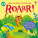 Carte senzoriala cu sunete, SLIDER SOUND BOOKS ROARR!, Usborne